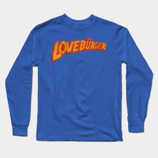 Loveburger Long Sleeve T-Shirt